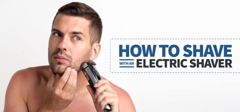 How to have with electric shaver