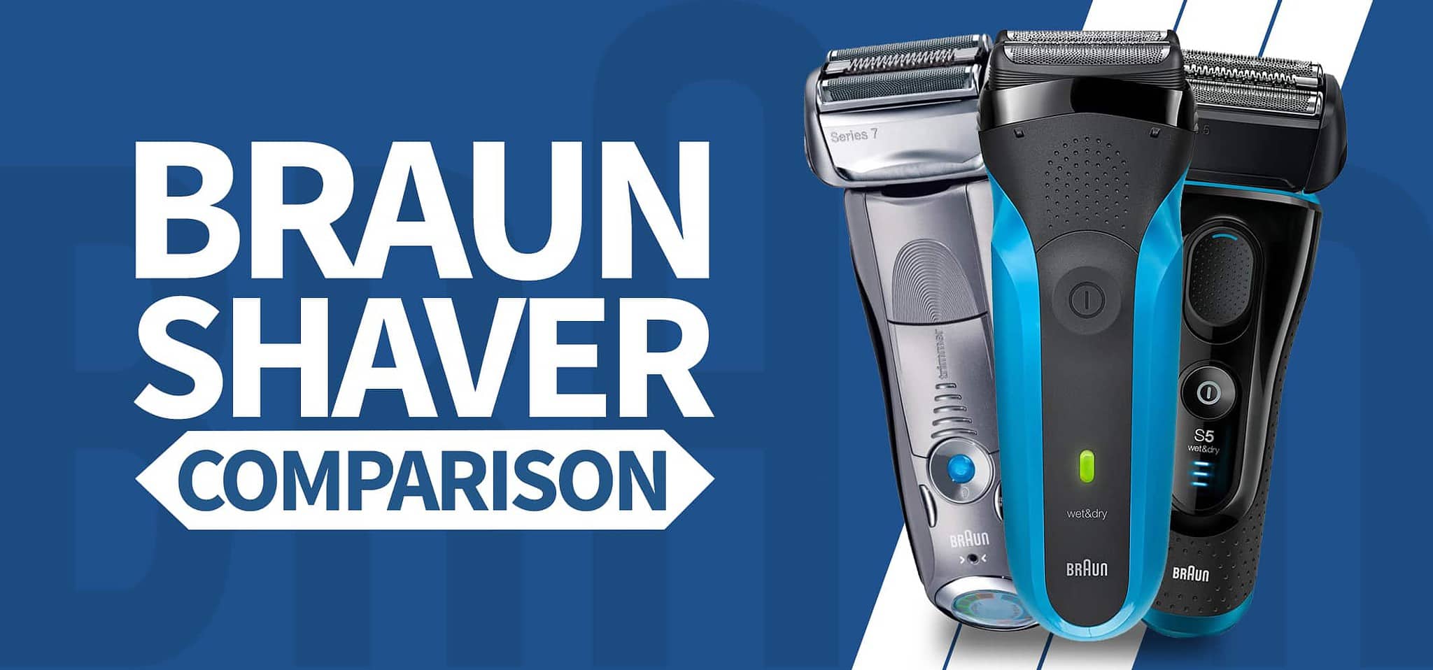 The Ultimate Guide to the Braun Shaver Lineup